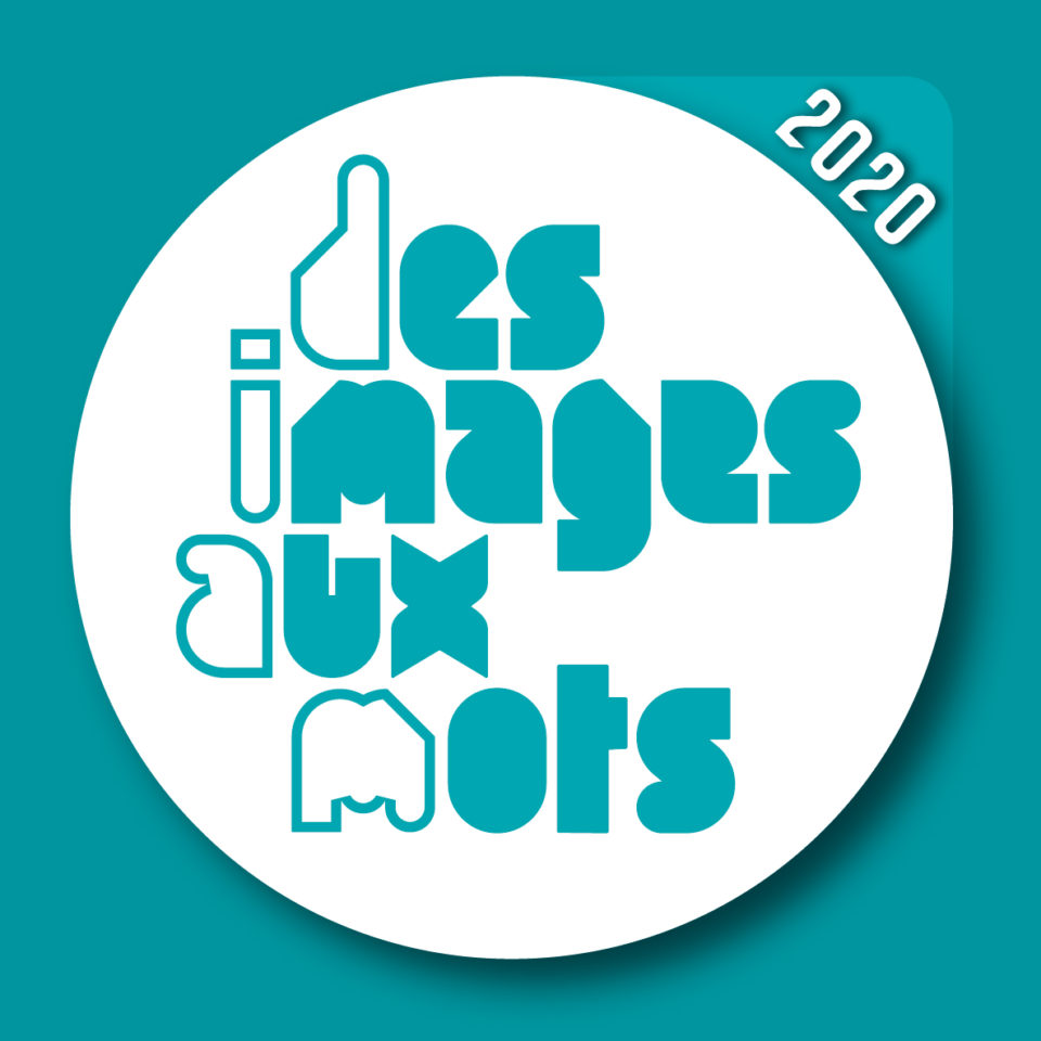 des-images-aux-mots-25f28303b42841aea67877c02faaf9d8